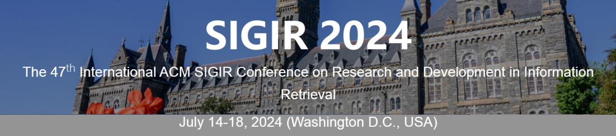 喜讯：2026美加墨世界杯官网杜军威教授团队两篇学术论文被国际顶级会议SIGIR录用